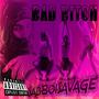 Bad ***** (Explicit)