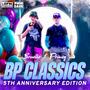 BP Classics (5th Anniversary Edition) [Explicit]