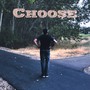 Choose