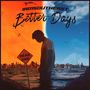 Better Days (Explicit)