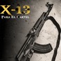 X-13 Para El Cartel