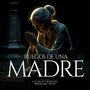Ruegos De Una Madre