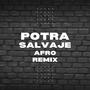 Potra Salvaje (feat. Isabel Aaiún) [Afro Remix]