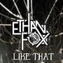 LIKE THAT (Explicit)