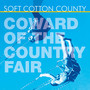 Coward of the Country Fair