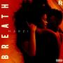 Breath (Explicit)