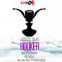 Hooker (feat. Jozi SA, Exceedo, 45 Mill & Ma Ten Da (Producer))