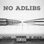 No Adlibs (Explicit)