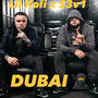 DUBAI (feat. Lil Koli) [Explicit]