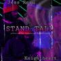 Stand Tall (Explicit)