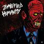 Zombified Humanity