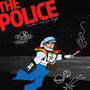 The Police (Explicit)