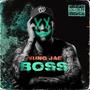 Boss (Explicit)