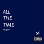 All The Time (Explicit)