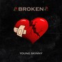 Broken (Explicit)