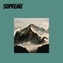 Supreme (Remastered 2025) [Explicit]