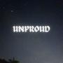 Unproud (Explicit)