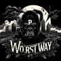 Worst Way (feat. Kumo Mafioso) [Explicit]