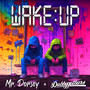 Wake Up (Explicit)