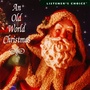 An Old World Christmas