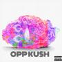 Opp Kush (Explicit)