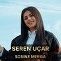 Sosıne Merga