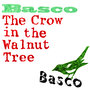 The Crow in the Walnut Tree