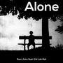 Alone (feat. Kid Lab Rat) [Explicit]