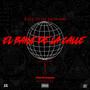 El Baile de la Calle (Explicit)