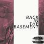 Back In The Basement (Explicit)