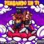 Pensando en ti (Explicit)