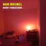 Good Vibrations