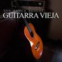 Guitarra vieja (feat. Dieggo Dav)