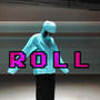 ROLL (Explicit)