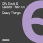 Crazy Things (Radio Edit)