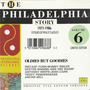 The Philadelphia Story, Vol. 6 - Oldies But Goodies