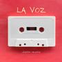 LA VOZ (feat. Marty Ledesma & Nilda Sena)