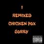 CHICKEN POX (Remix) [Explicit]