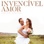 Invencível Amor