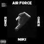 Air Force Ones (Explicit)