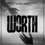 Worth (feat. Eduards Rediko & Patrick Tabaks)