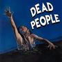 Dead People (Explicit)