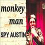 MONKEY MAN,SPY AUSTIN