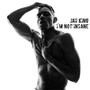 I'm Not Insane (Explicit)