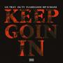 Keep Goin In (Explicit)