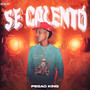 Se Calentó (Explicit)