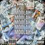 MOOLAH (feat. MATTY & SENF) [Explicit]