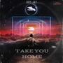 Take you Home (Explicit)