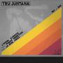 Tru Juntana (feat. Tranze Hermetik & Lyrical Classics)