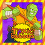 Toxic Crusaders Demo Soundtrack